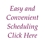 Easy and Convenient Scheduling Click Here